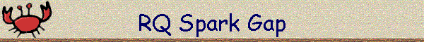 RQ Spark Gap